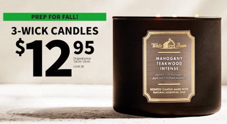 3-Wick Candles $12.95