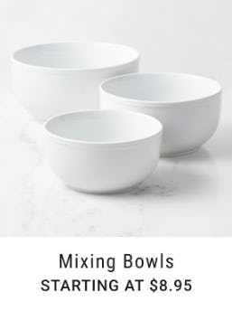 Mixing Bowls Starting at $8.95